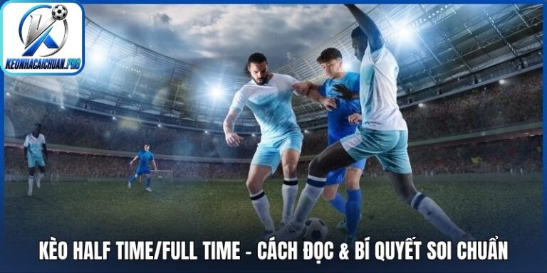 Kèo half time/full time
