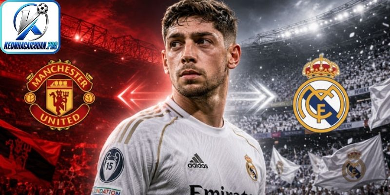 MU tăng tốc thương vụ Valverde từ Real