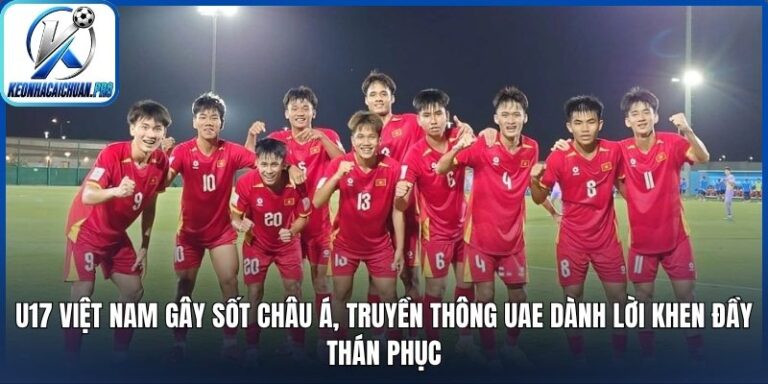 U17 Việt Nam gây sốt châu Á